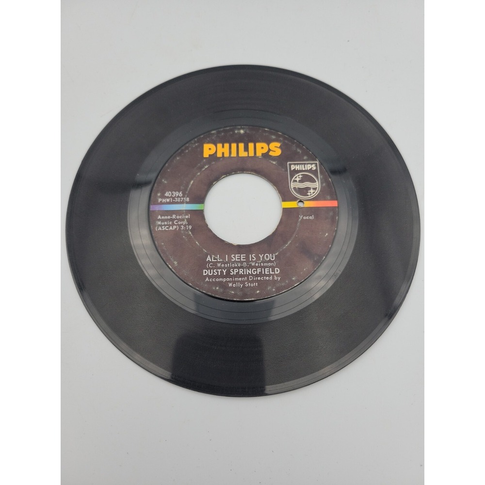 1966‎ Philips 40396 DUSTY SPRINGFIELD "All I See Is You " 45rpm